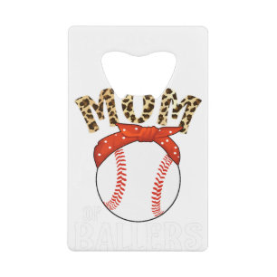 Moeder van Ballers Grappig Honkbal Softbal Spel Mo Creditkaart Flessenopener