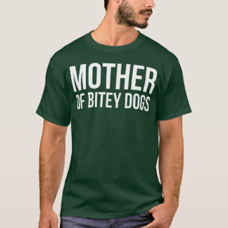 Moeder van Bitey Dogs meisje T-shirt