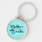 Moeder van Bride Retro Script Black op Aqua Sleutelhanger (Voorkant)