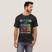  moeder van Bride Scan for Payment Moeder Br T-shirt (Voorkant volledig)