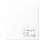 Moeder van Bride Script Gray Notitieblok (Voorkant)