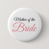 Moeder van Bride Script Roze Ronde Button 5,7 Cm (Voorkant)
