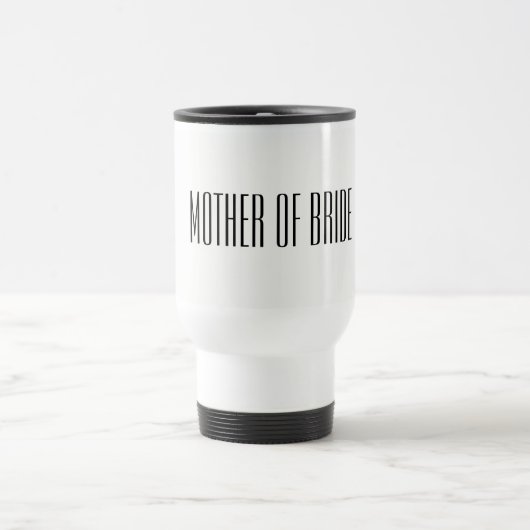 Moeder van Bride Travel Mug Reisbeker (Center)