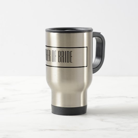 Moeder van Bride Travel Mug Reisbeker (Voorkant rechts)
