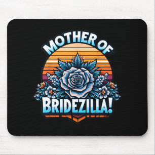 Moeder Van Bridezilla Moeder Van De Bruid Grappig  Muismat