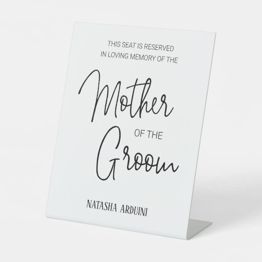 Moeder van bruidegom gedenkstoel Gereserveerde bru Reclamebord Met Voetstuk (Voorkant)