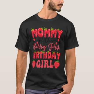 Moeder Van De Bes Eerste Verjaardag Meisje Aardbei T-shirt