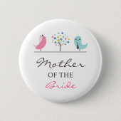 Moeder van de Bride Birds Wedding Button (Voorkant)