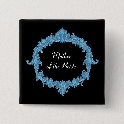 MOEDER VAN DE BRIDE Blue Black  V13 Vierkante Button 5,1 Cm (Voorkant)