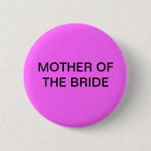 MOEDER VAN DE BRIDE BUTTON (Voorkant)