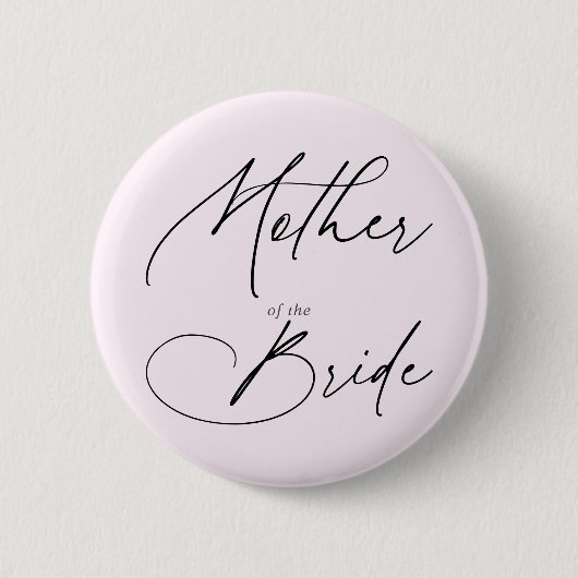 Moeder van de Bride Chic Script Button (Voorkant)