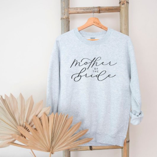 Moeder van de Bride Cute Script Bridal Party Sweat Trui