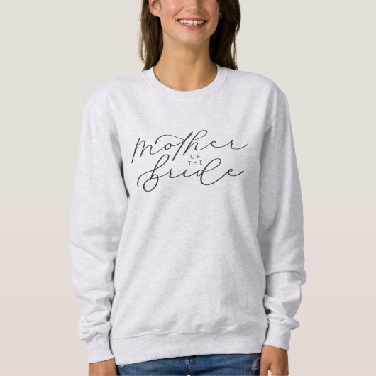 Moeder van de Bride Cute Script Bridal Party Sweat Trui (Voorkant)