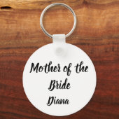 Moeder van de Bride Gift Custom Name Gifts Wedding Sleutelhanger (Voorkant)