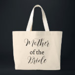 Moeder van de Bride Grote Tote Bag<br><div class="desc">Deze schattige canvas tas is het beste cadeauidee voor de moeder van bruid op bruiloften. Deze canvas tas is perfect voor je moeder op je grote dag. Het is perfect voor haar om alles op één plek te houden.</div>