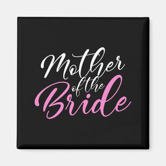 Moeder van de Bride Matching Wedding Party Magneet (Voorkant)