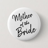 Moeder van de Bride of pas jezelf aan Ronde Button 5,7 Cm (Voorkant)