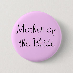Moeder van de Bride Pin Ronde Button 5,7 Cm