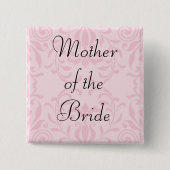 Moeder van de Bride Pink Button (Voorkant)