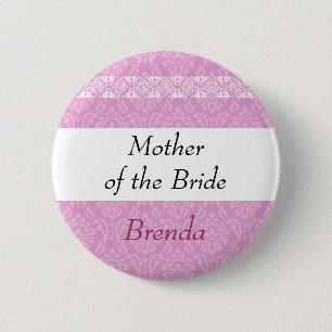 MOEDER VAN DE BRIDE Pink Damask en Lace Wedding Ronde Button 5,7 Cm