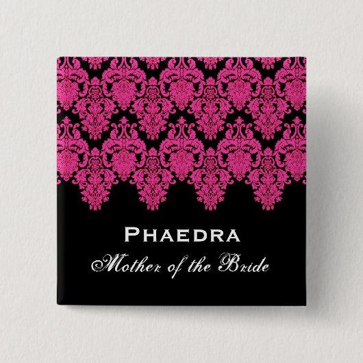 Moeder van de Bride Pink Lace Damask Aangepaste na Vierkante Button 5,1 Cm (Voorkant)
