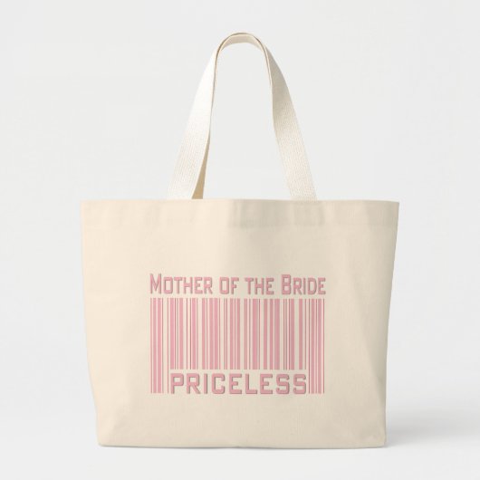 Moeder van de Bride Priceless Grote Tote Bag (Voorkant)