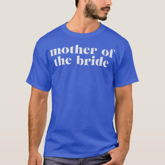 Moeder van de Bride Retro Simple Minimalist Matchi T-shirt