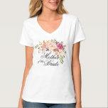 moeder van de bride rustic floral t-shirt<br><div class="desc">Bekijk meer dan 100 populaire huwelijkskleding uit het Collectie "Wedding Apparel" van mijn winkel!</div>