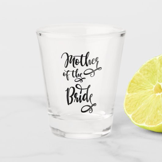 Moeder van de Bride Shot Glas (Voorkant)
