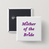Moeder van de Bride Simply Love Vierkante Button 5,1 Cm (Voorkant /achterkant)