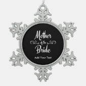 Moeder van de Bride Tin Sneeuwvlok Ornament (Voorkant)