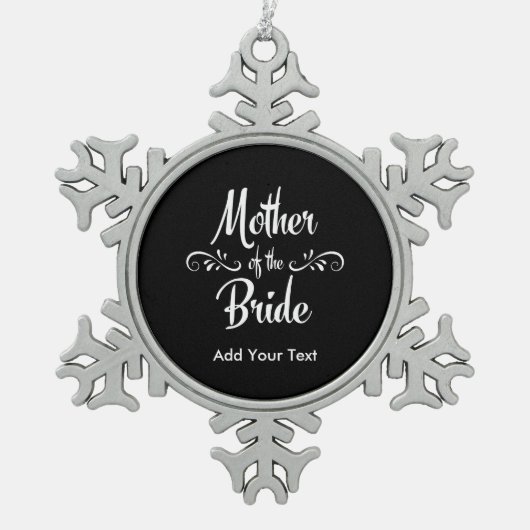 Moeder van de Bride Tin Sneeuwvlok Ornament (Voorkant)