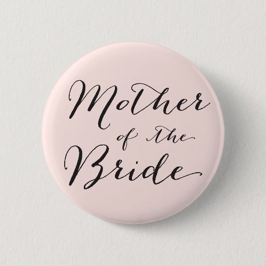 Moeder van de Bride Wedding Bridal Party Button (Voorkant)