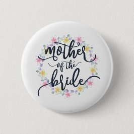 Moeder van de Bride Wedding Calligraphy Pin Button