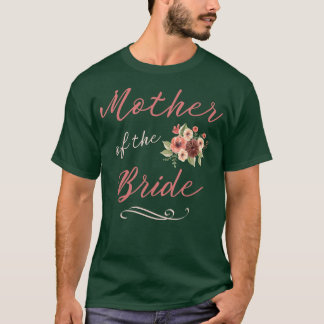 Moeder van de Bride Wedding Mam Gift Bridal Party T-shirt