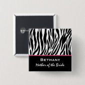 Moeder van de Bride Zebra Druk Aangepaste naam Vierkante Button 5,1 Cm (Voorkant /achterkant)