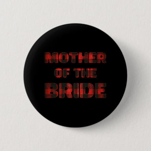Moeder Van De Bruid Bachelorette Bruidsfeest Buf Ronde Button 5,7 Cm