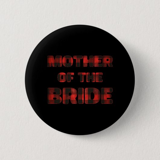 Moeder Van De Bruid Bachelorette Bruidsfeest Buf Ronde Button 5,7 Cm (Voorkant)