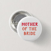 MOEDER VAN DE BRUID BADGE VOOR TROUWEN RONDE BUTTON 3,2 CM (Voorkant /achterkant)