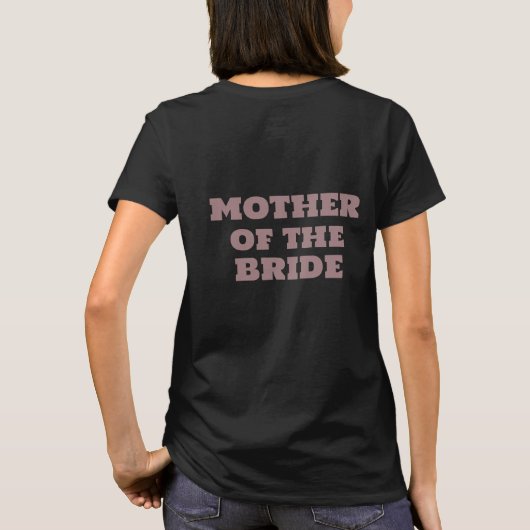 Moeder van de bruid Black Wedding T-shirt (Achterkant)
