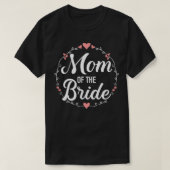 Moeder van de bruid bruiloft 2 t-shirt (Design voorkant)