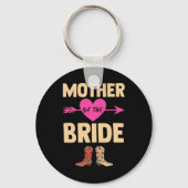 Moeder van de bruid bruiloft Bachelorette Cowboy B Sleutelhanger (Voorkant)