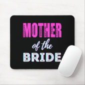 Moeder van de bruid Funny Mom bruiloftsshower leuk Muismat (Met muis)