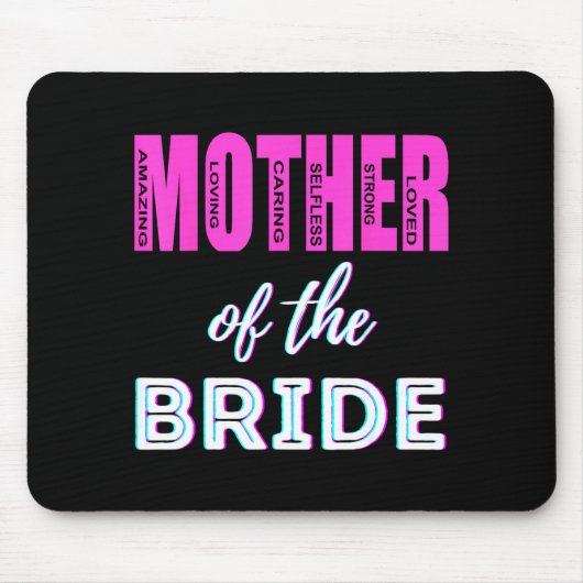 Moeder van de bruid Funny Mom bruiloftsshower leuk Muismat (Voorkant)
