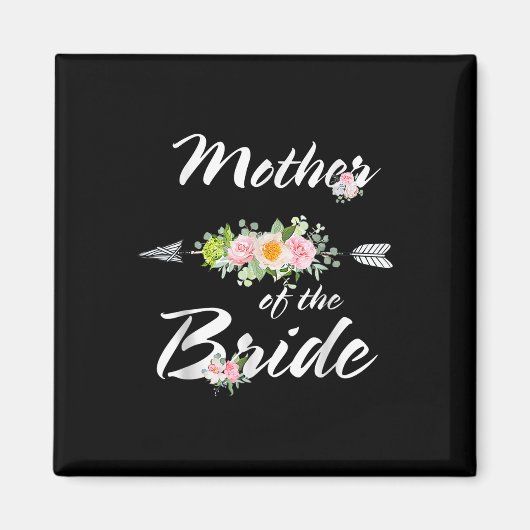 Moeder van de bruid Funny Wedding Party Moeder Lov Magneet (Voorkant)