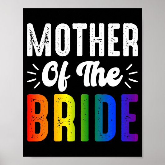 Moeder van de bruid Gay Lesbian Wedding LGBT Pride Poster (Voorkant)