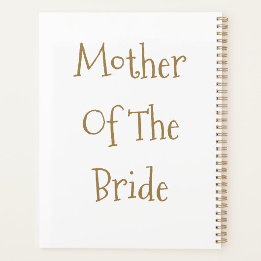 Moeder van de bruid Goud Wit Trouwcadeau Planner (Achterkant)