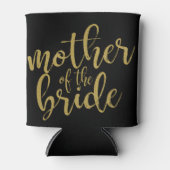 Moeder van de Bruid Gouden Glitter Calligrafie Blikjeskoeler (Voorkant)