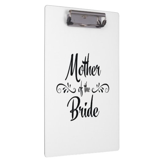 Moeder van de bruid - Grappig repetitie diner Klembord (Rechts)