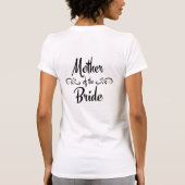 Moeder van de bruid - Grappig repetitie diner T-shirt (Achterkant)